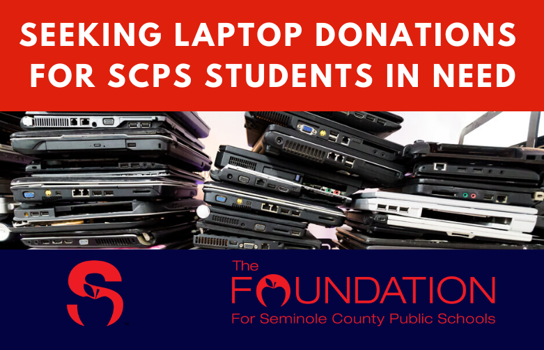 Seeking Laptop Donations for SCPS Students in Need The Foundation for