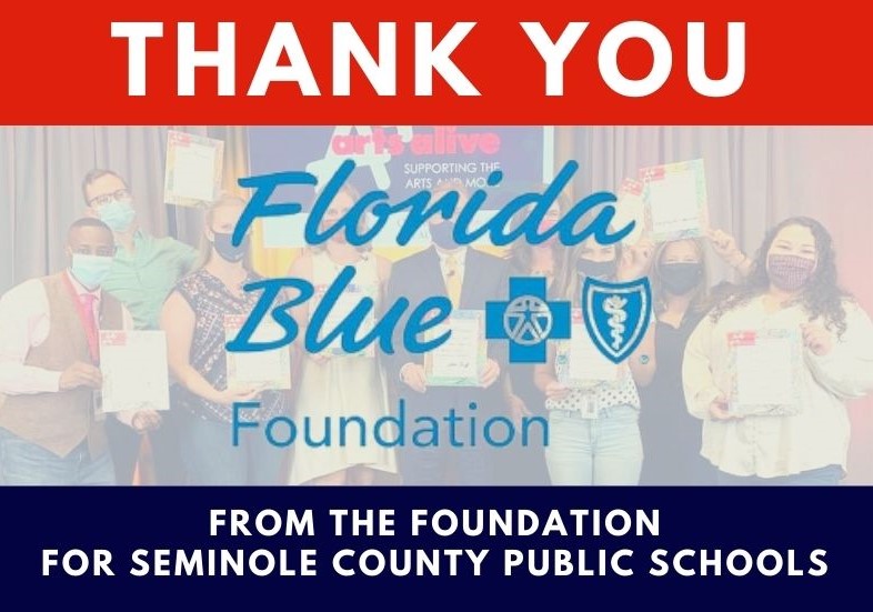 Florida Blue Continues to Support Education in SCPS The Foundation for